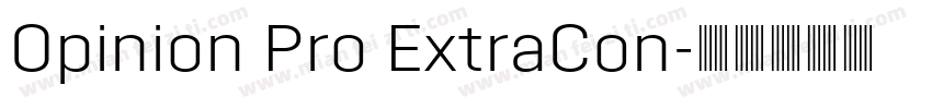 Opinion Pro ExtraCon字体转换